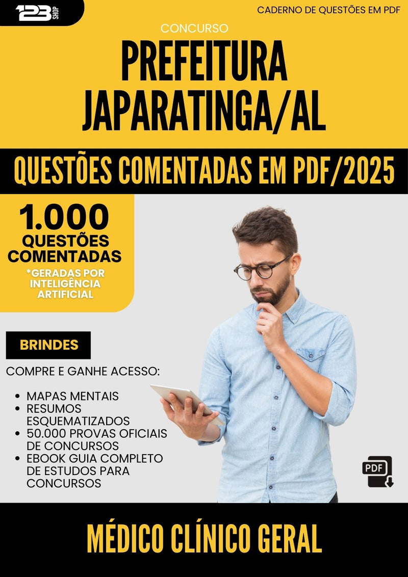 1000 Questões Comentadas para Concurso Medico Clinico Geral da Prefeitura Japaratinga Al 2025 - 1000 Questões