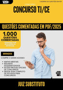 1000 Questões Comentadas para Concurso Juiz Substituto Tj Ce 2025 - 1000 Questões
