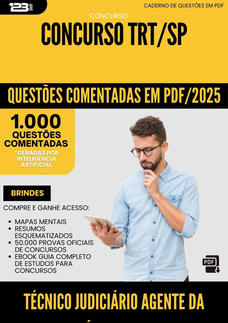 1000 Questões Comentadas para Concurso Tecnico Judiciario Agente Da Policia Judicial Trt Sp 2025 - 1000 Questões