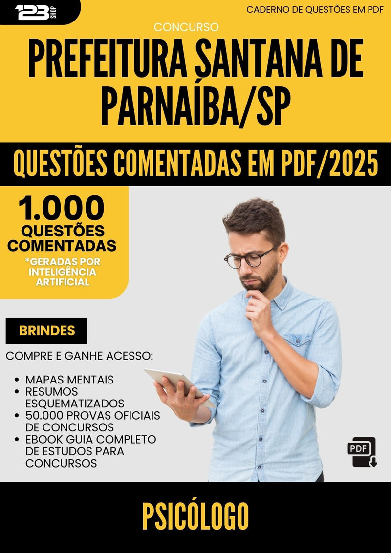 1000 Questões Comentadas para Concurso Psicologo Santana De da Prefeitura Parnaiba Sp 2025 - 1000 Questões