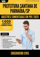 1000 Questões Comentadas para Concurso Engenheiro Civil Santana De da Prefeitura Parnaiba Sp 2025 - 1000 Questões