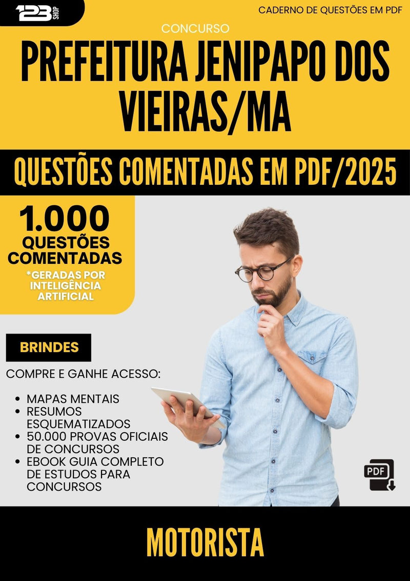 1000 Questões Comentadas para Concurso Motorista da Prefeitura Jenipapo Dos Vieiras Ma 2025 - 1000 Questões