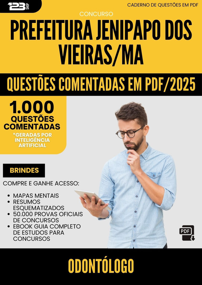 1000 Questões Comentadas para Concurso Odontologo da Prefeitura Jenipapo Dos Vieiras Ma 2025 - 1000 Questões
