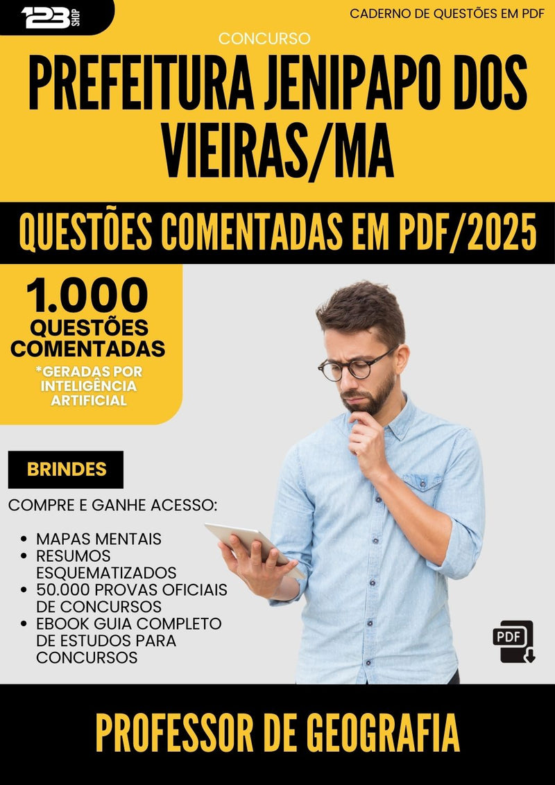 1000 Questões Comentadas para Concurso Professor De Geografia da Prefeitura Jenipapo Dos Vieiras Ma 2025 - 1000 Questões