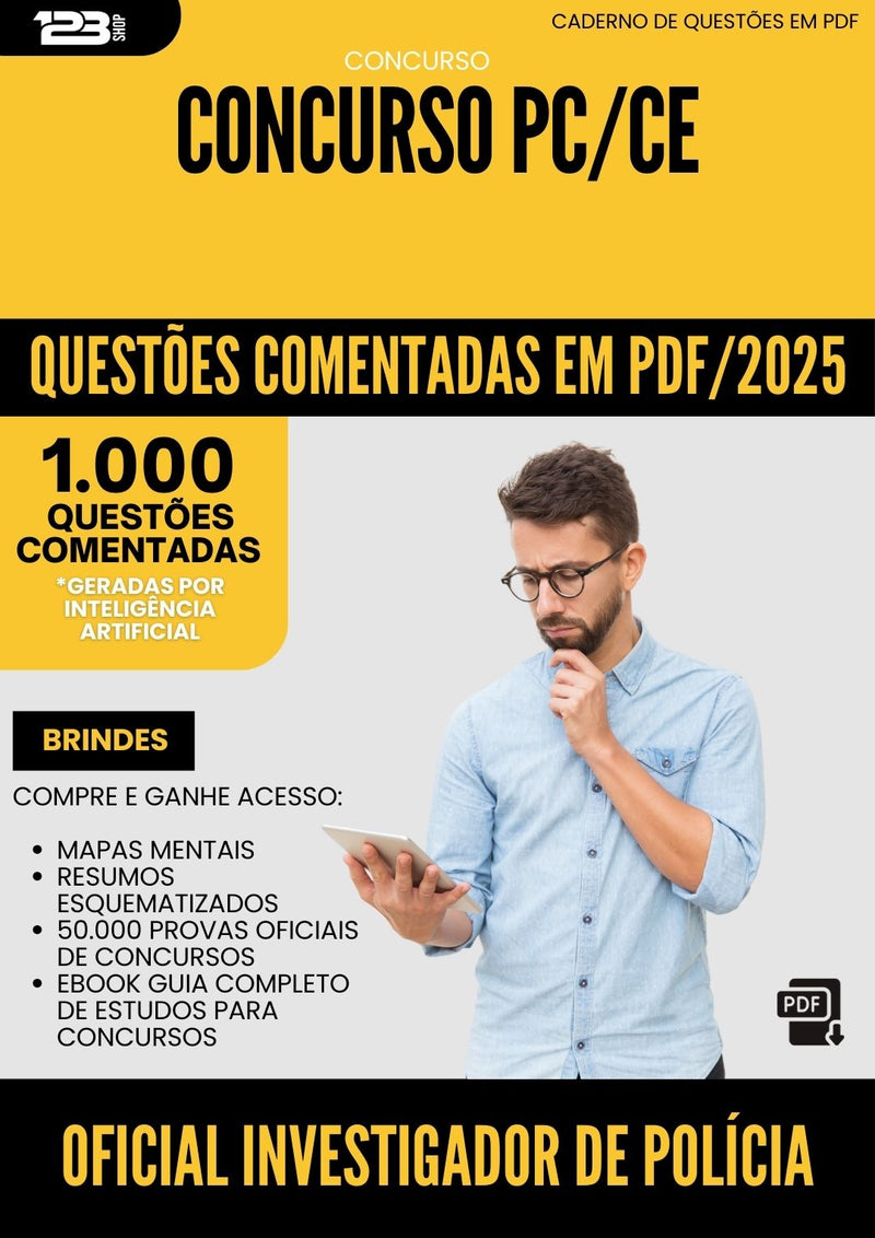 1000 Questões Comentadas para Concurso Oficial Investigador De Policia Pc Ce 2025 - 1000 Questões
