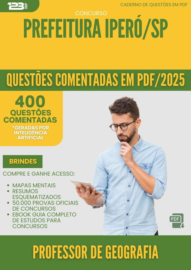 400 Questões Comentadas para Concurso Professor De Geografia da Prefeitura Ipero Sp 2025 - 400 Questões