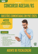 400 Questões Comentadas para Concurso Agente De Fiscalizacao Agesan Rs 2025 - 400 Questões