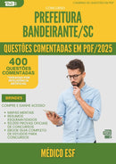 400 Questões Comentadas para Concurso Medico Esf da Prefeitura Bandeirante Sc 2025 - 400 Questões