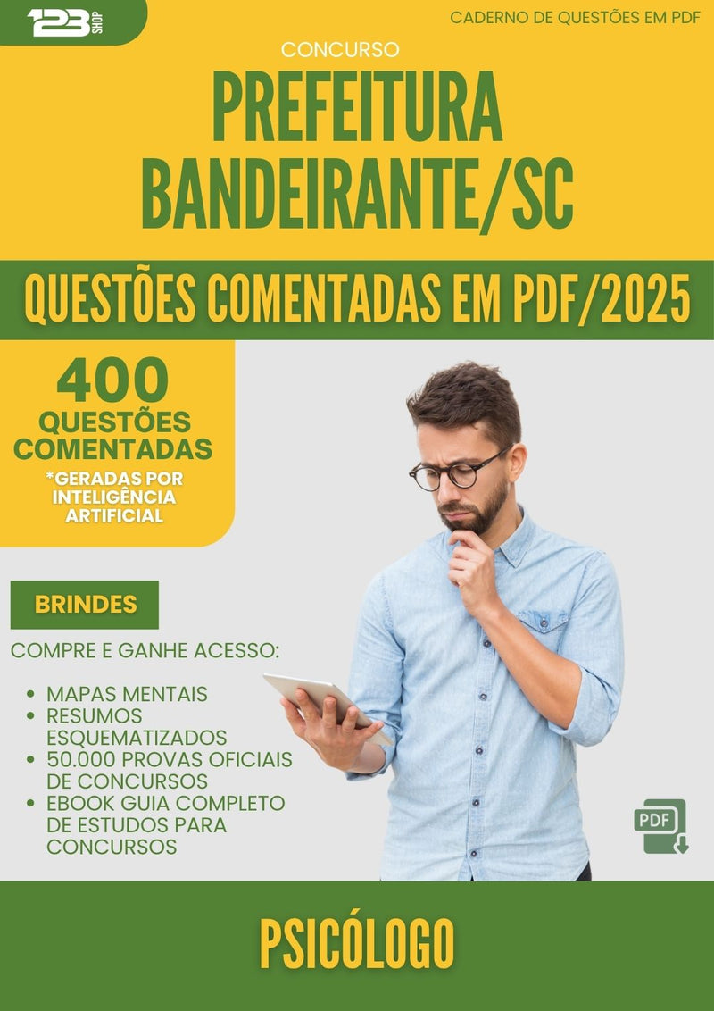 400 Questões Comentadas para Concurso Psicologo da Prefeitura Bandeirante Sc 2025 - 400 Questões