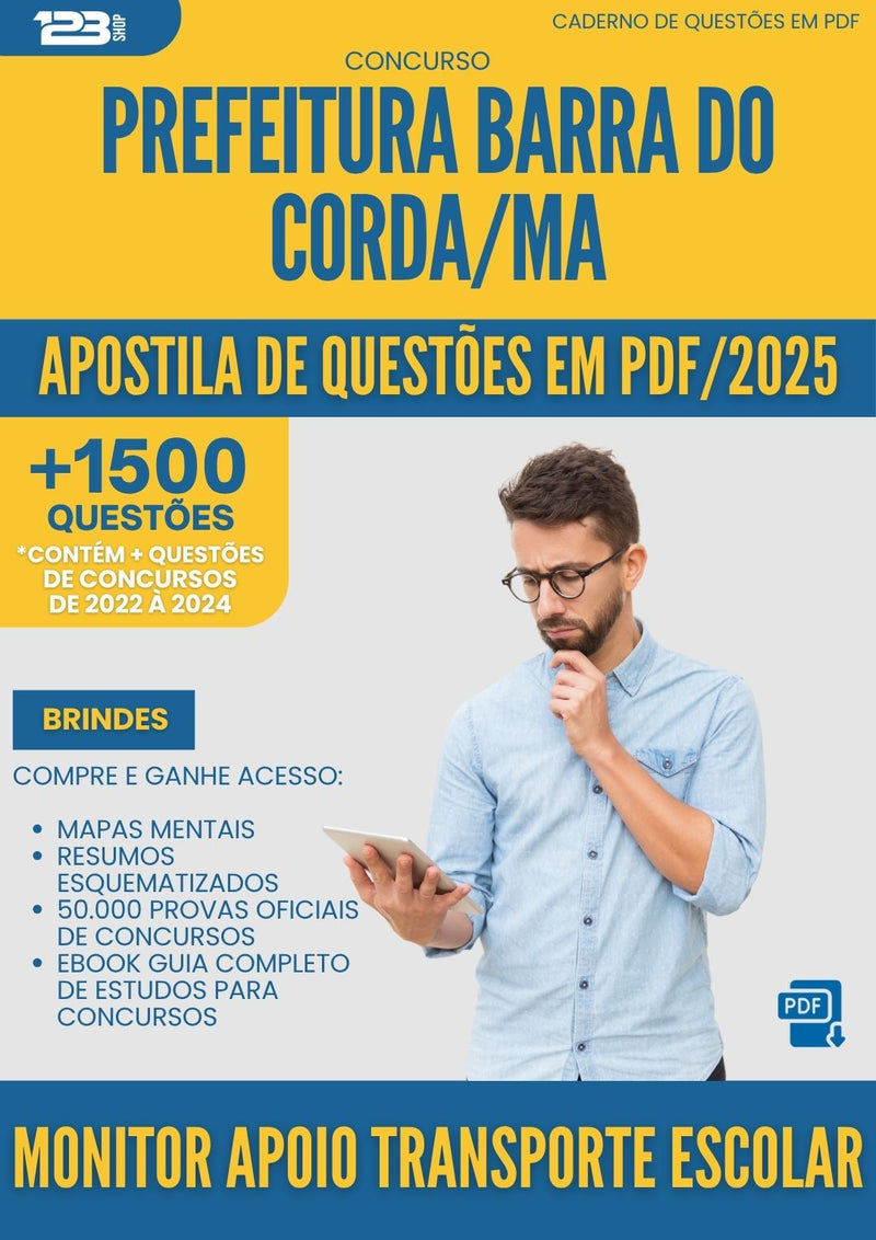 Apostila de Questões para Concurso Monitor Apoio Transporte Escolar da Prefeitura Barra Do Corda Ma 2025 - Mais de 1.500 Questões