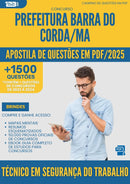 Apostila de Questões para Concurso Tecnico Em Seguranca Do Trabalho da Prefeitura Barra Do Corda Ma 2025 - Mais de 1.500 Questões