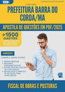 Apostila de Questões para Concurso Fiscal De Obras E Posturas da Prefeitura Barra Do Corda Ma 2025 - Mais de 1.500 Questões