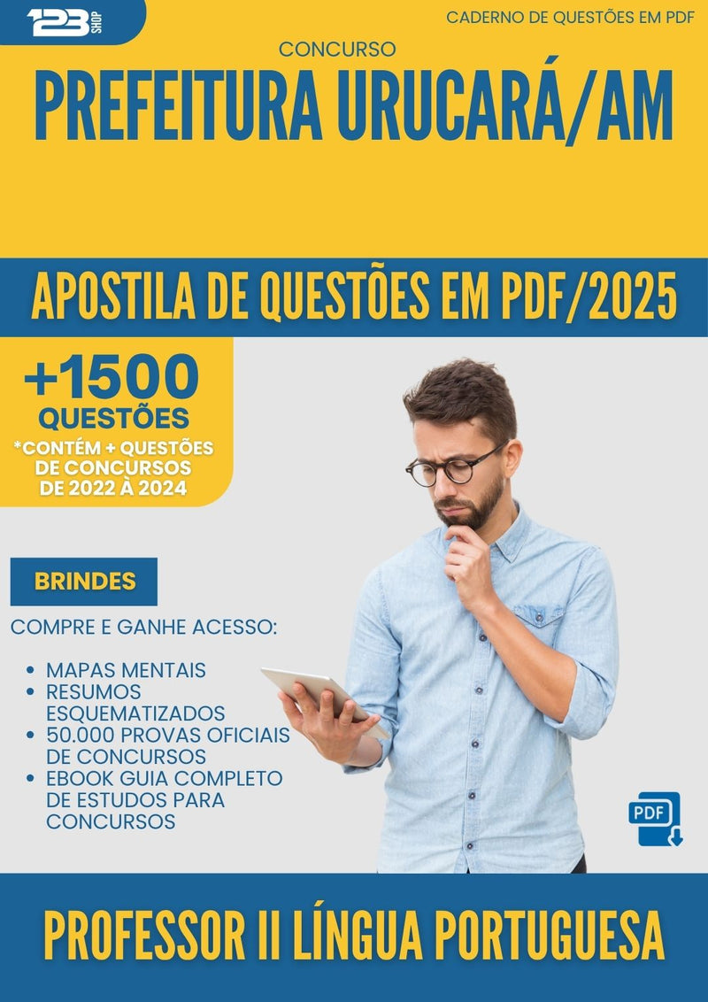Apostila de Questões para Concurso Professor Ii Lingua Portuguesa da Prefeitura Urucara Am 2025 - Mais de 1.500 Questões