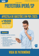 Apostila de Questões para Concurso Vigia De Patrimonio da Prefeitura Ipero Sp 2025 - Mais de 1.500 Questões
