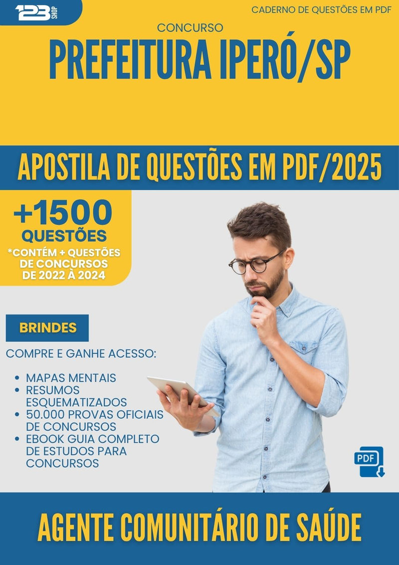 Apostila de Questões para Concurso Agente Comunitario De Saude da Prefeitura Ipero Sp 2025 - Mais de 1.500 Questões