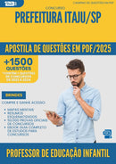 Apostila de Questões para Concurso Professor De Educacao Infantil da Prefeitura Itaju Sp 2025 - Mais de 1.500 Questões