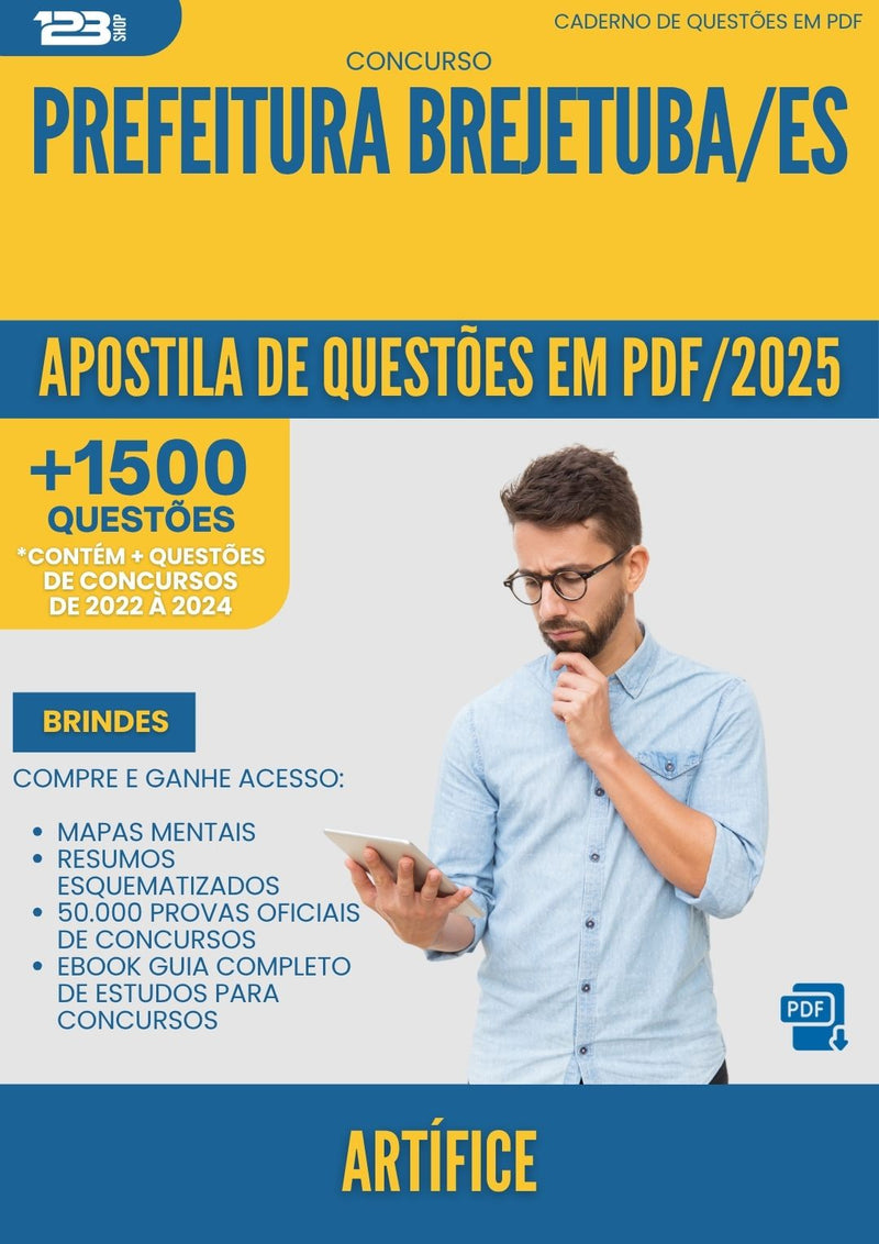 Apostila de Questões para Concurso Artifice da Prefeitura Brejetuba Es 2025 - Mais de 1.500 Questões