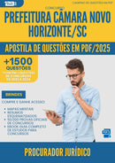 Apostila de Questões para Concurso Procurador Juridico Camara Novo da Prefeitura Horizonte Sc 2025 - Mais de 1.500 Questões