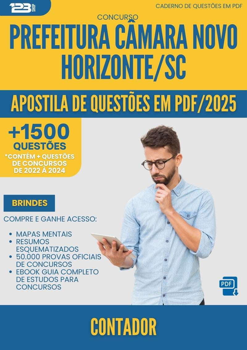 Apostila de Questões para Concurso Contador Camara Novo da Prefeitura Horizonte Sc 2025 - Mais de 1.500 Questões