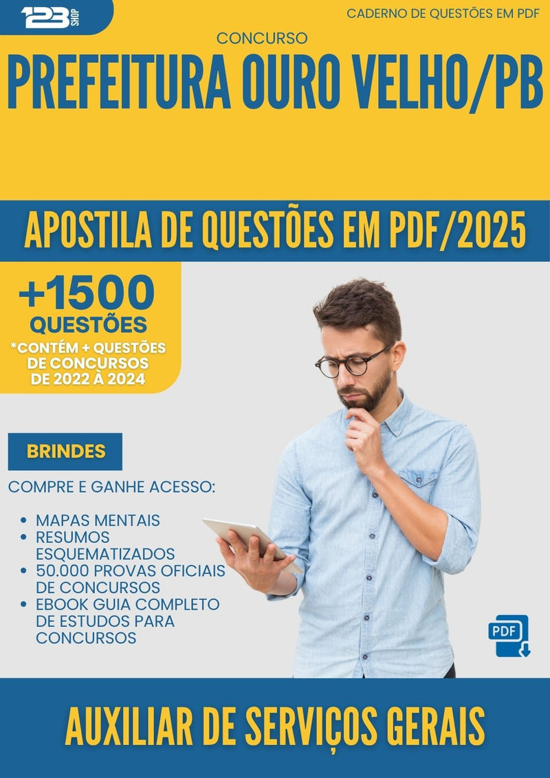 Apostila de Questões para Concurso Auxiliar De Servicos Gerais da Prefeitura Ouro Velho Pb 2025 - Mais de 1.500 Questões