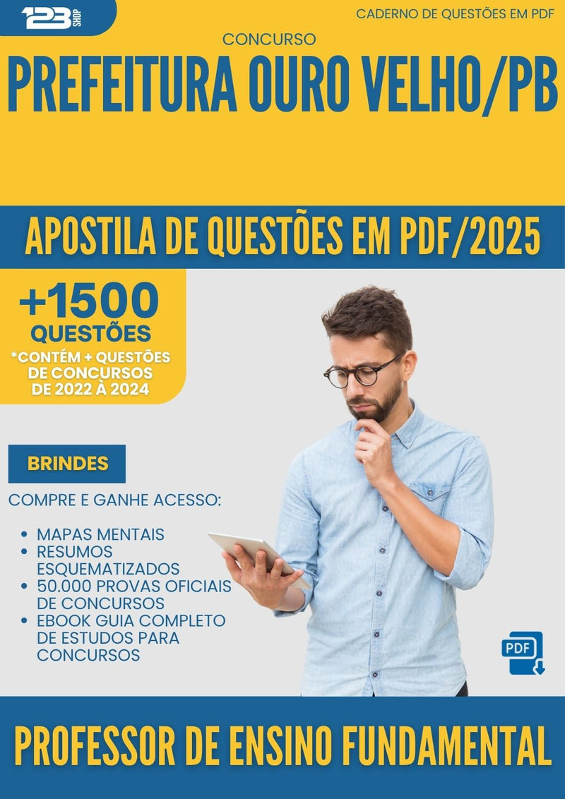 Apostila de Questões para Concurso Professor De Ensino Fundamental da Prefeitura Ouro Velho Pb 2025 - Mais de 1.500 Questões