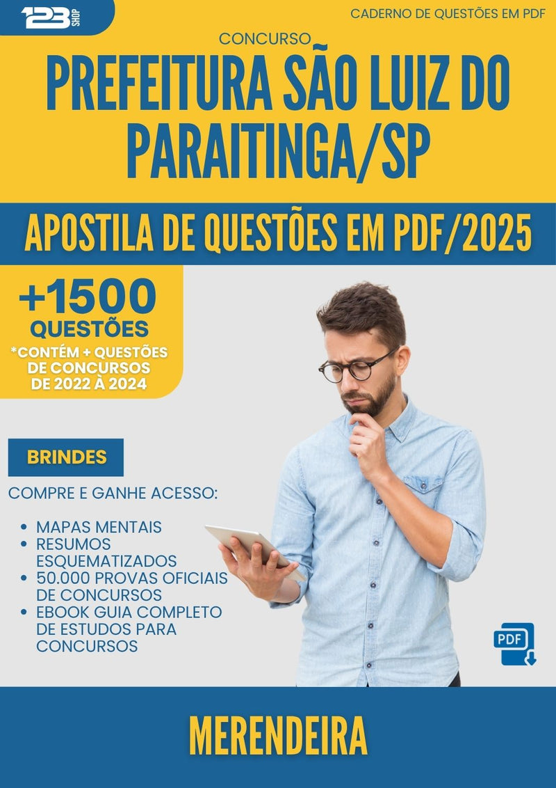 Apostila de Questões para Concurso Merendeira da Prefeitura Sao Luiz Do Paraitinga Sp 2025 - Mais de 1.500 Questões