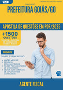 Apostila de Questões para Concurso Agente Fiscal da Prefeitura Goias Go 2025 - Mais de 1.500 Questões