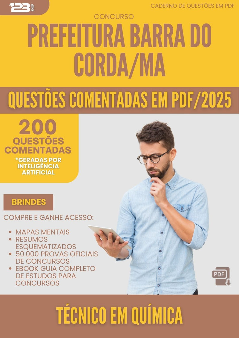 200 Questões Comentadas para Concurso Tecnico Em Quimica da Prefeitura Barra Do Corda Ma 2025 - 200 Questões