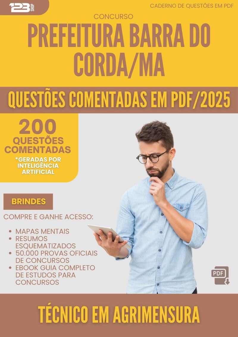 200 Questões Comentadas para Concurso Tecnico Em Agrimensura da Prefeitura Barra Do Corda Ma 2025 - 200 Questões