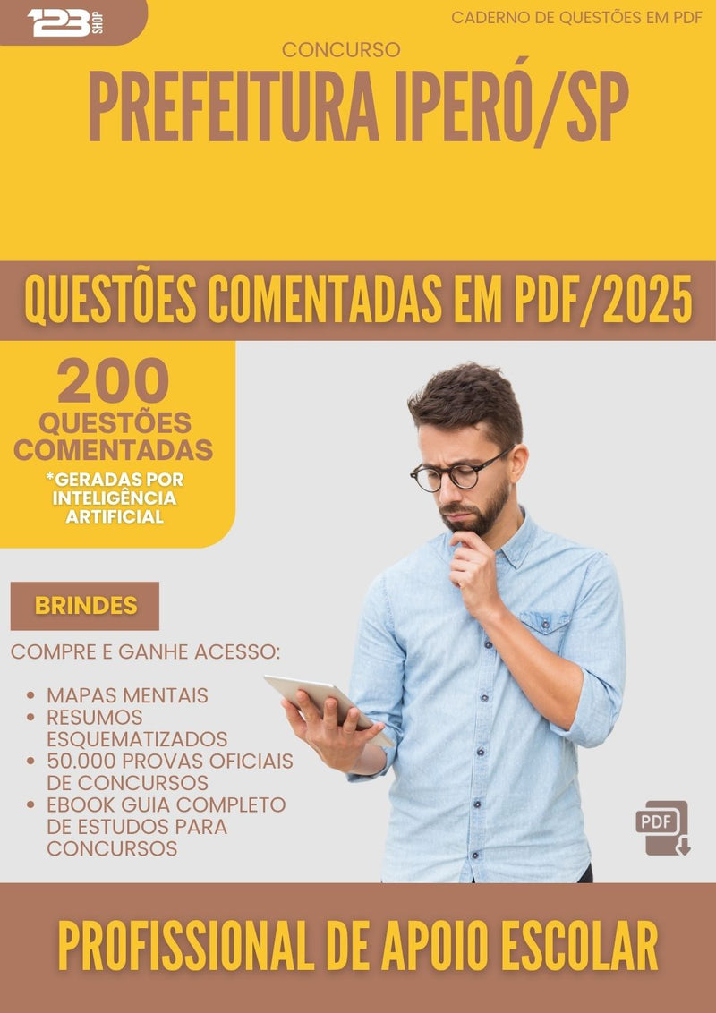 200 Questões Comentadas para Concurso Profissional De Apoio Escolar da Prefeitura Ipero Sp 2025 - 200 Questões