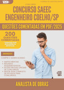 200 Questões Comentadas para Concurso Analista De Obras Saeec da Prefeitura Engenheiro Coelho Sp 2025 - 200 Questões