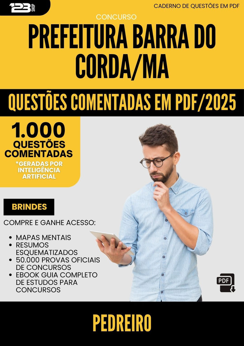 1000 Questões Comentadas para Concurso Pedreiro da Prefeitura Barra Do Corda Ma 2025 - 1000 Questões