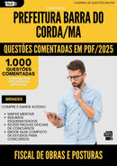 1000 Questões Comentadas para Concurso Fiscal De Obras E Posturas da Prefeitura Barra Do Corda Ma 2025 - 1000 Questões
