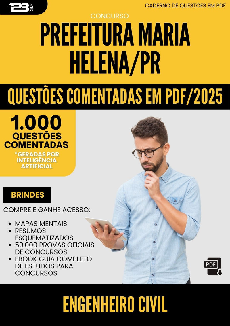 1000 Questões Comentadas para Concurso Engenheiro Civil da Prefeitura Maria Helena Pr 2025 - 1000 Questões