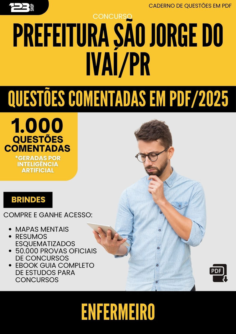 1000 Questões Comentadas para Concurso Enfermeiro Sao Jorge Do da Prefeitura Ivai Pr 2025 - 1000 Questões