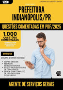 1000 Questões Comentadas para Concurso Agente De Servicos Gerais da Prefeitura Indianopolis Pr 2025 - 1000 Questões