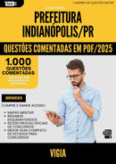 1000 Questões Comentadas para Concurso Vigia da Prefeitura Indianopolis Pr 2025 - 1000 Questões