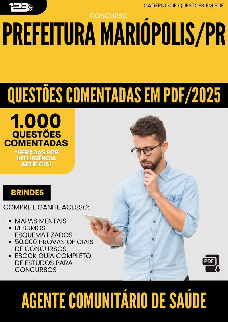 1000 Questões Comentadas para Concurso Agente Comunitario De Saude da Prefeitura Mariopolis Pr 2025 - 1000 Questões