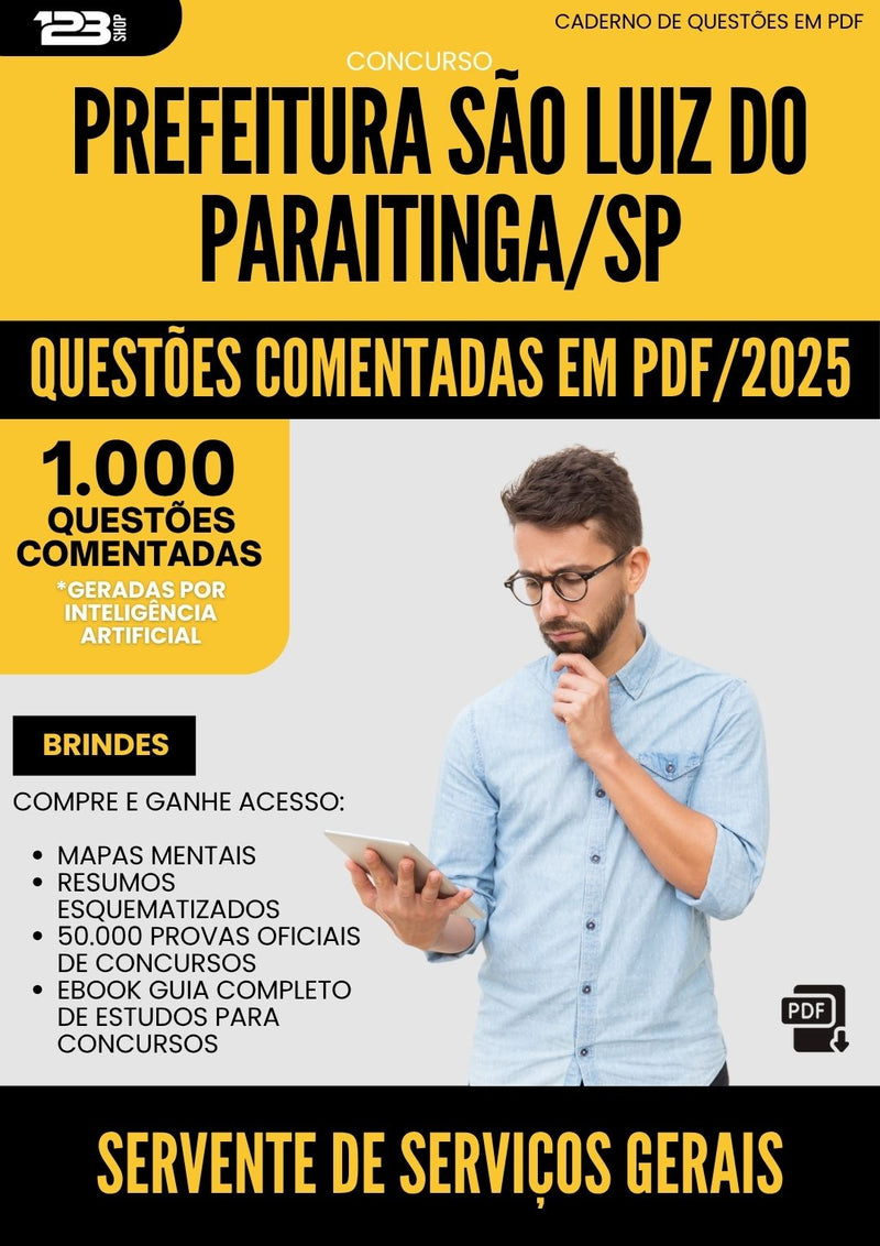 1000 Questões Comentadas para Concurso Servente De Servicos Gerais da Prefeitura Sao Luiz Do Paraitinga Sp 2025 - 1000 Questões