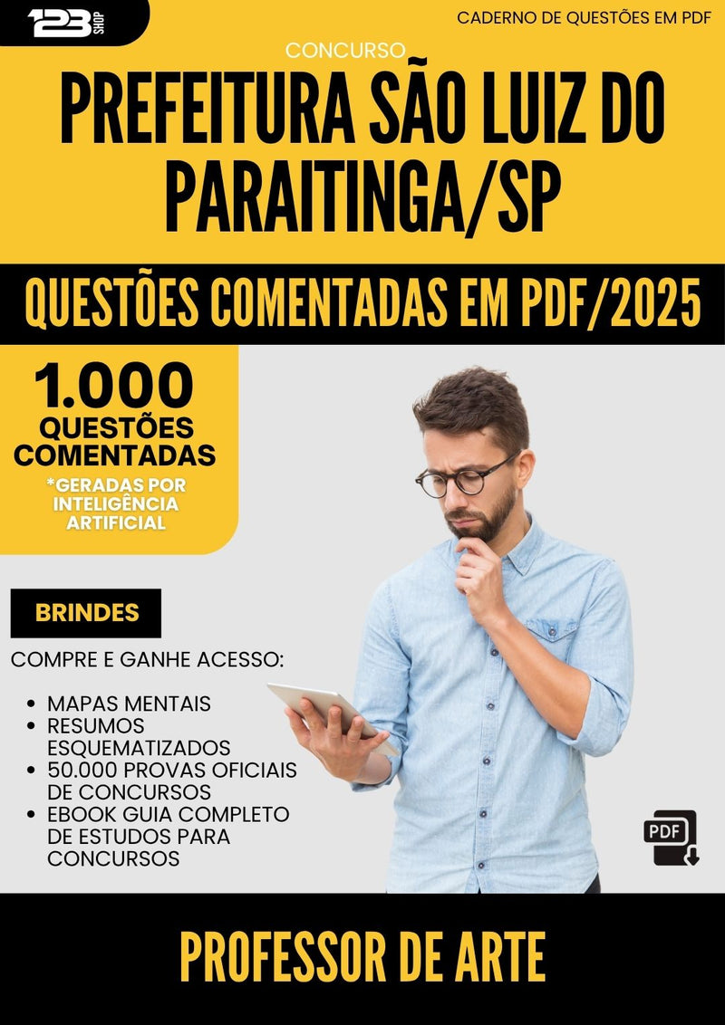 1000 Questões Comentadas para Concurso Professor De Arte da Prefeitura Sao Luiz Do Paraitinga Sp 2025 - 1000 Questões