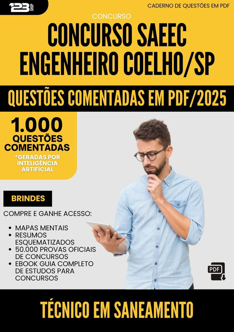 1000 Questões Comentadas para Concurso Tecnico Em Saneamento Saeec da Prefeitura Engenheiro Coelho Sp 2025 - 1000 Questões