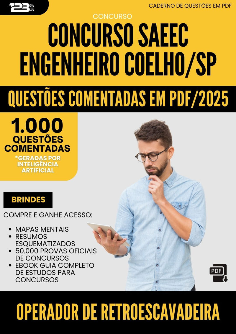 1000 Questões Comentadas para Concurso Operador De Retroescavadeira Saeec da Prefeitura Engenheiro Coelho Sp 2025 - 1000 Questões
