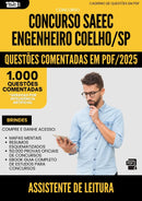 1000 Questões Comentadas para Concurso Assistente De Leitura Saeec da Prefeitura Engenheiro Coelho Sp 2025 - 1000 Questões