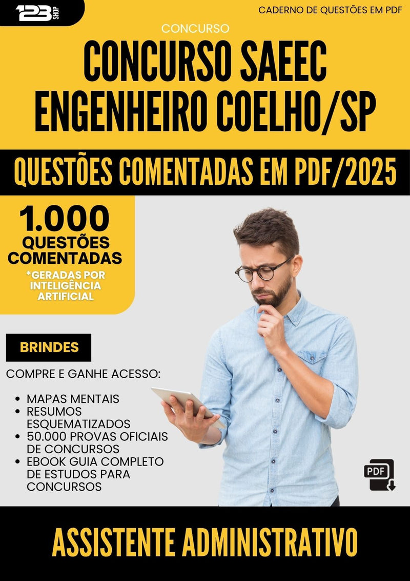 1000 Questões Comentadas para Concurso Assistente Administrativo Saeec da Prefeitura Engenheiro Coelho Sp 2025 - 1000 Questões