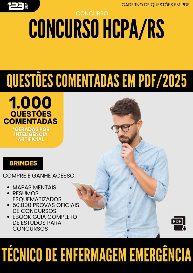 1000 Questões Comentadas para Concurso Tecnico De Enfermagem Emergencia Adulto Hcpa Rs 2025 - 1000 Questões