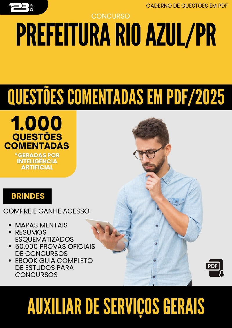 1000 Questões Comentadas para Concurso Auxiliar De Servicos Gerais da Prefeitura Rio Azul Pr 2025 - 1000 Questões