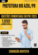 1000 Questões Comentadas para Concurso Cirurgiao Dentista da Prefeitura Rio Azul Pr 2025 - 1000 Questões
