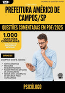 1000 Questões Comentadas para Concurso Psicologo da Prefeitura Americo De Campos Sp 2025 - 1000 Questões