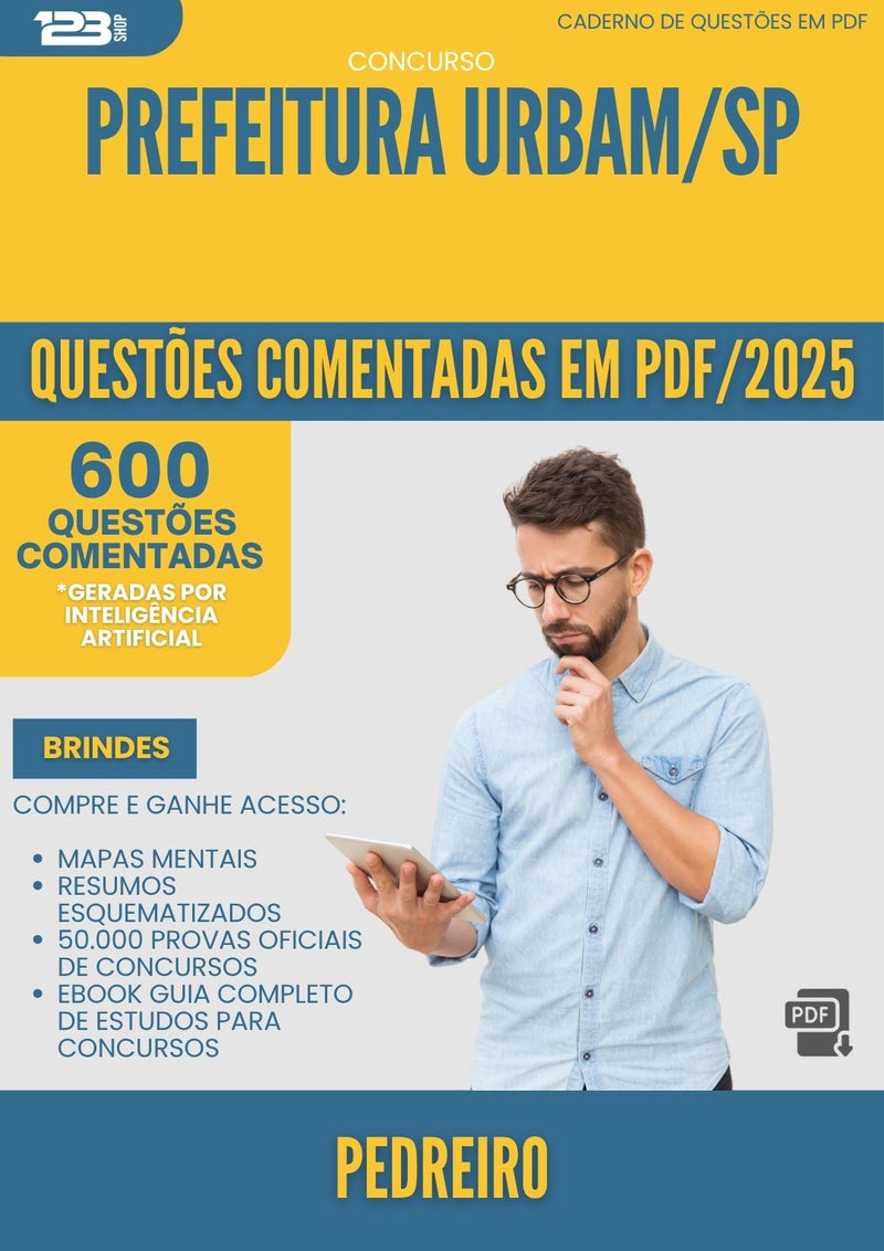 600 Questões Comentadas para Concurso Pedreiro Urbam Sp 2025 - 600 Questões