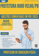 600 Questões Comentadas para Concurso Professor De Educacao Fisica da Prefeitura Ouro Velho Pb 2025 - 600 Questões